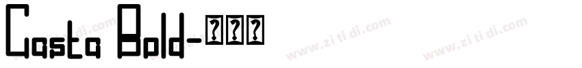 Casta Bold字体转换